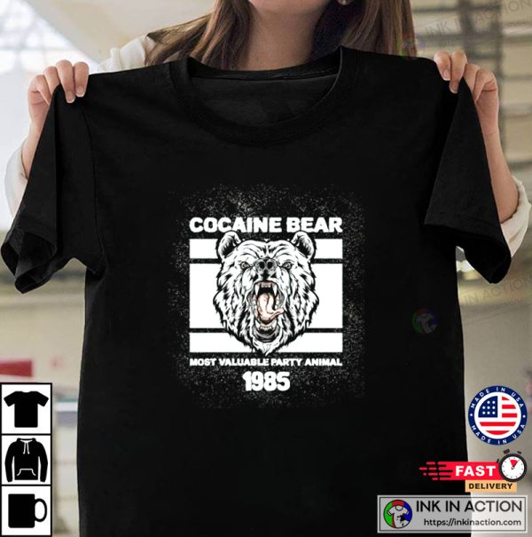 Cocaine Bear Most Valuableparty Animal T-shirt