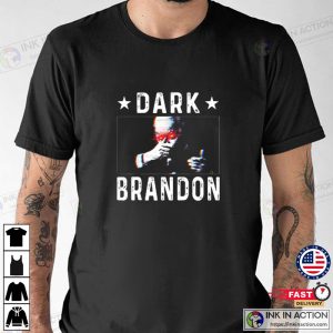 Dark Brandon Joe Biden Funny Meme T Shirt 3