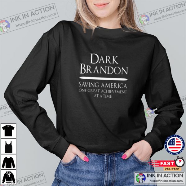 Dark Brandon Saving America Political T-shirt
