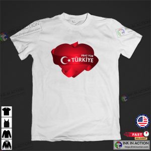 Donation For Earthquake In TurkeyPray For Turkey T Shirt 2