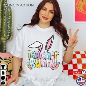 Easter Teacher bunny T shirt Easter Day Shirt 3