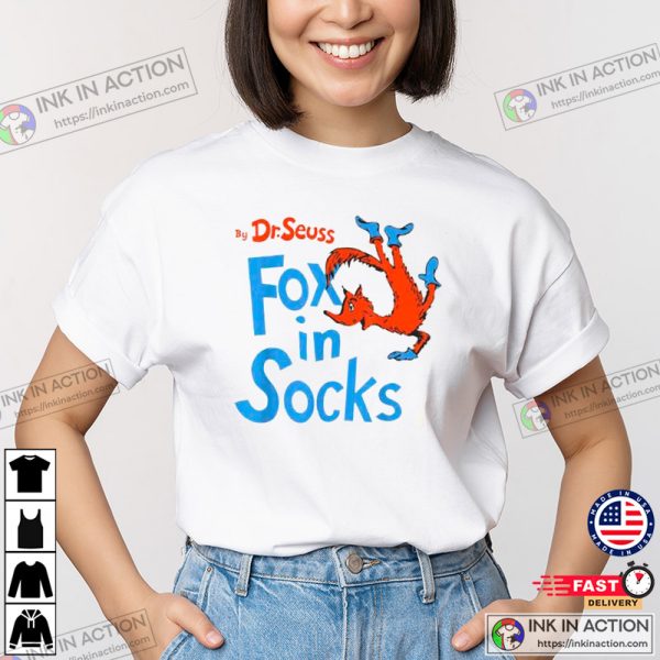Fox in Socks Dr Seuss Shirt