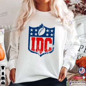 IDC Football Fans Shirt Super Bowl Shirts Game Day Shirt 2 1