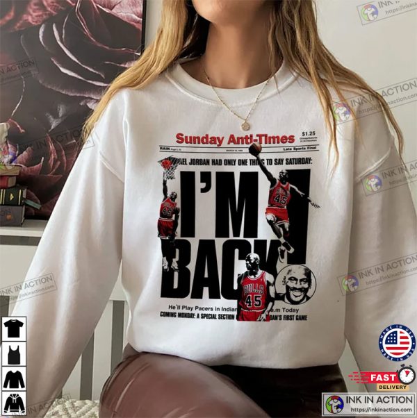 I’m Back T-Shirt, Michael Jordan T-shirt