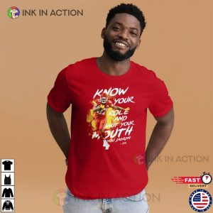 Kelce Know your Role Shut Your Mouth T Shirt 2