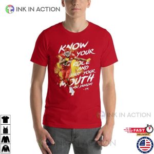 Kelce Know your Role Shut Your Mouth T Shirt 3