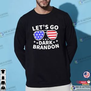 Lets Go Dark Brandon T Shirt Joe Biden Shirt 3