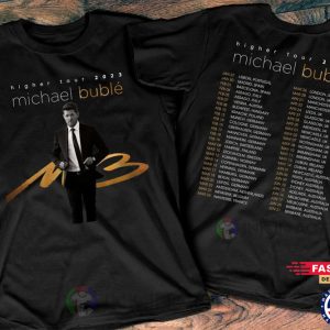 Michael Bublé Higher Tour 2023 T-Shirt