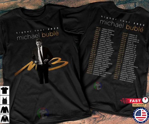 Michael Bublé Higher Tour 2023 T-Shirt