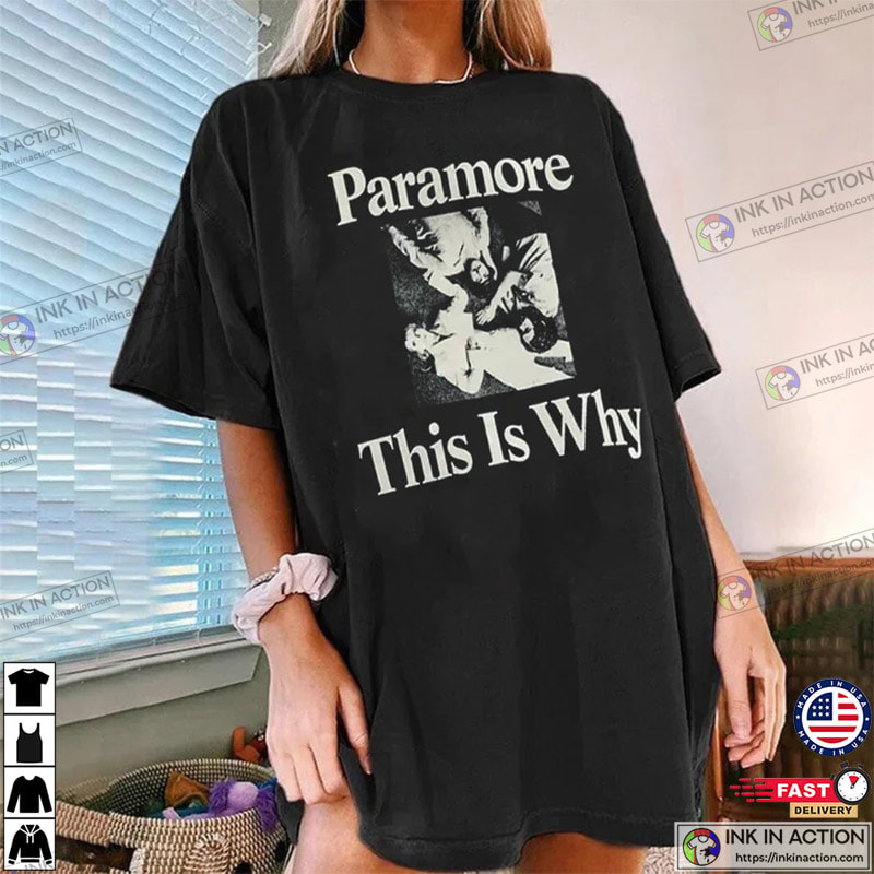 Paramore This Is Why Concert Tour Shirt, Rock Band Fan T-shirt - Print your  thoughts. Tell your stories.