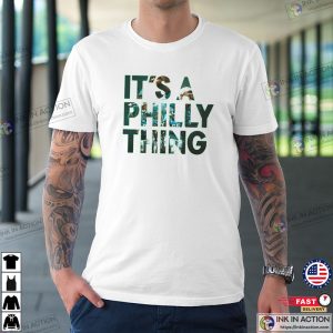 Philadelphia Football Shirt Its a Philly Thing T shirt 3