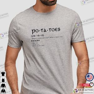Potatoes Explanation Shirt 1 1