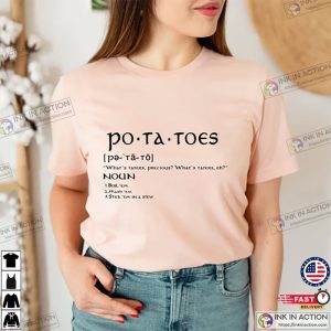 Potatoes Explanation Shirt 2 1