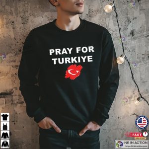 Pray For Turkey Earthquake T shirt 3