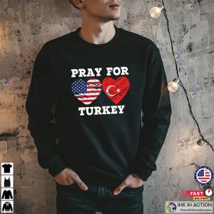 Pray For Turkey T shirt 3