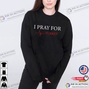 Pray For Turkiye T shirt Donation For Turkey T shirt 1