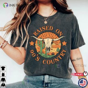 Raised On 90s Country Music Cowgirl 90s Country Comfort Color Shirt
