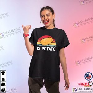 Stephen Colbert Is Potato T-shirt