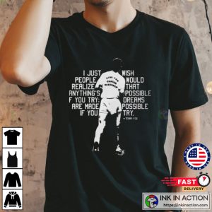 Terry Fox Quote T Shirt 2