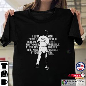 Terry Fox Quote T Shirt 3