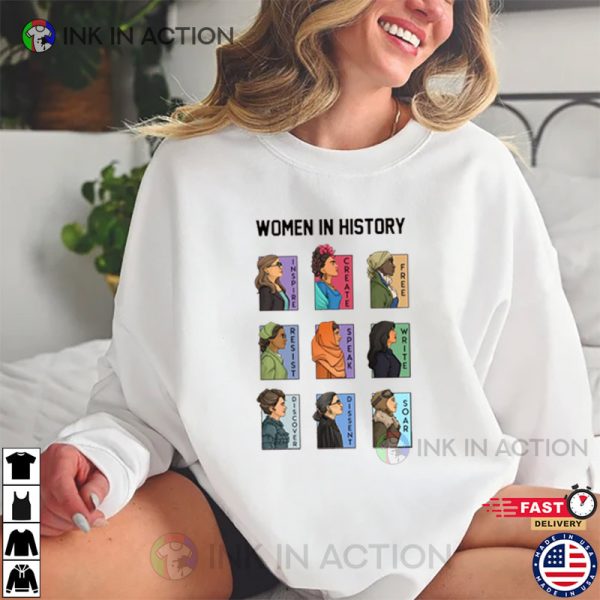 Women In History Feminist Shirt