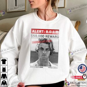 Alert Outer Banks John Wanted Poster Reward Shirt 3