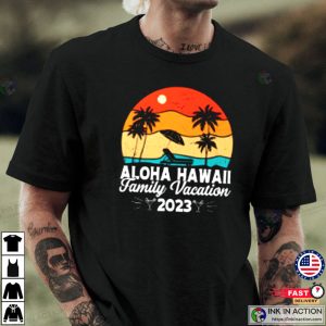 Aloha Hawaii Hawaiian Family Vacation 2023 T Shirt 4