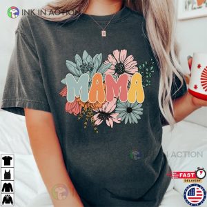 Comfort Colors Retro Floral Mama T shirt Mothers Day 2 Ink In Action