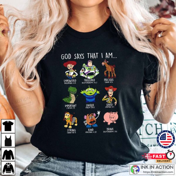 God Says That I Am Woody Buzz Lightyear T-shirt