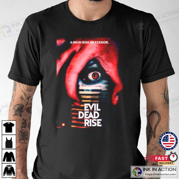 Evil Dead Rise A High-Rise Of Terror T-shirt