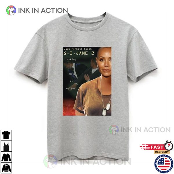 GI Jane 2 Poster Jada Pinkett Smith Chris Rock Slap Shirt