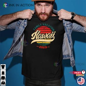 Hawaii 2023 Shirt Family Hawaii Shirt Vacation Shirt 1