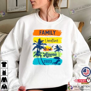 Hawaii Shirt Family Trip 2023 Shirt 2