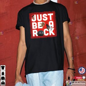 Just Be A Rock Everything Everywhere All At Once T Shirt 1