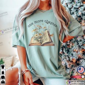 Just One More Chapter Comfort Colors Reading T shirt 1 Ink In Action 1