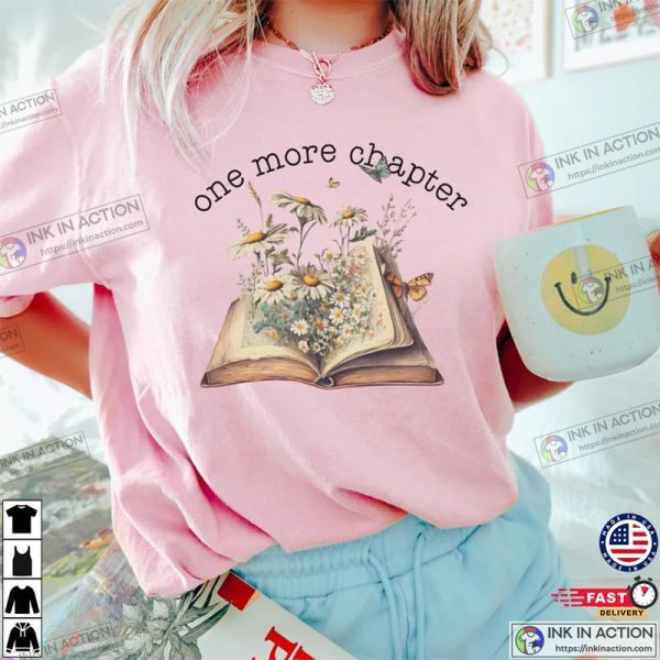 Just One More Chapter Comfort Colors Reading T-shirt