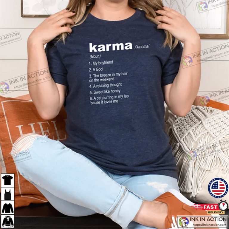 Karma is My Boyfriend Karma Lyric Inspired Active Shirt - Print your thoughts. Tell your stories.