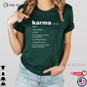 Karma is My Boyfriend Karma Lyric Inspired Active Shirt