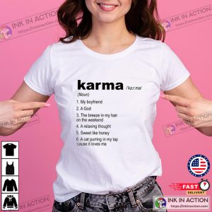 Karma is My Boyfriend Karma Lyric Inspired Active Shirt