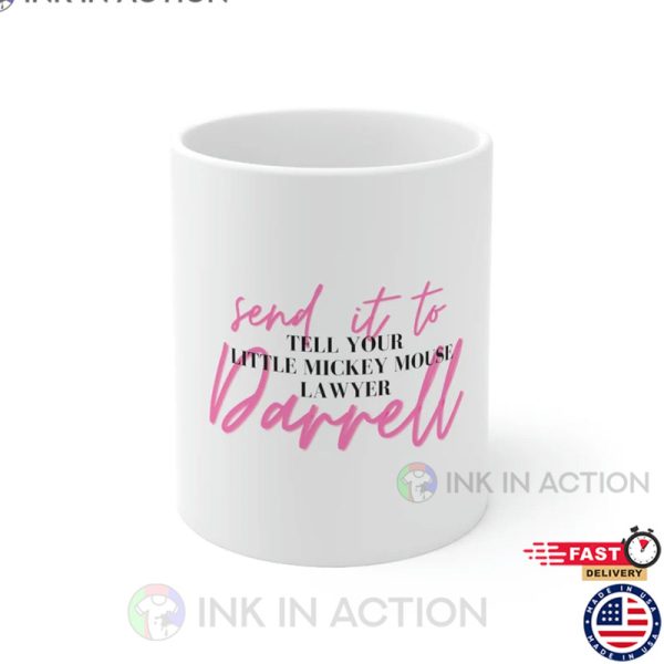 Lala Kent Send it to Daryl Vanderpump Rules Mug