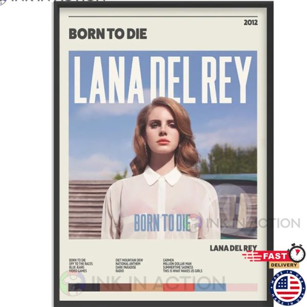 Lana Del Rey Born To Die Music Best Poster