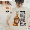 Luke Combs Beer Never Broke My Heart T-Shirt