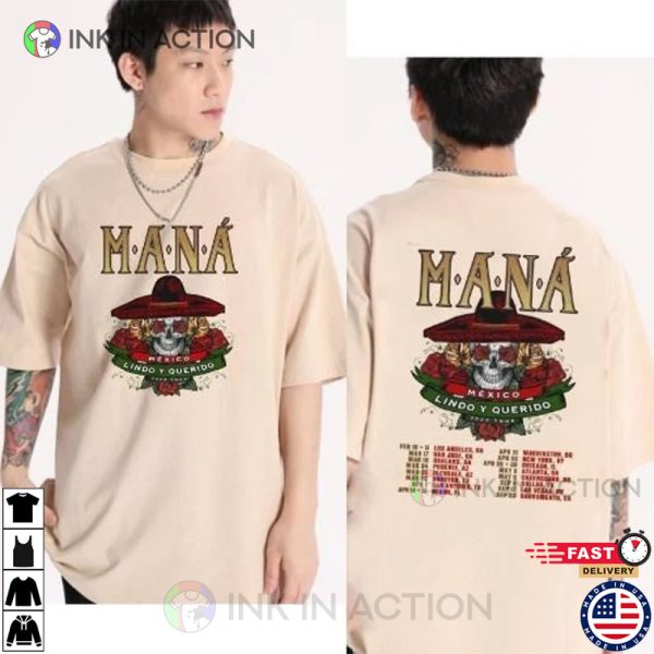 México Lindo Y Querido Tour Shirt, Tour 2023 Mana Tour T-Shirt