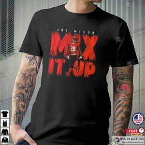 Mix It Up Joe Mixon Unisex T shirt 4