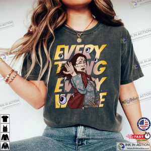 Oscar Movie Shirt Everything Everywhere All At Once Quote Shirt 3