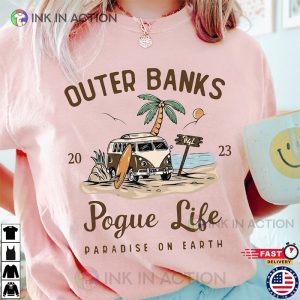 Outer Banks Shirt Paradise On Earth Pogue For Life T shirt 2