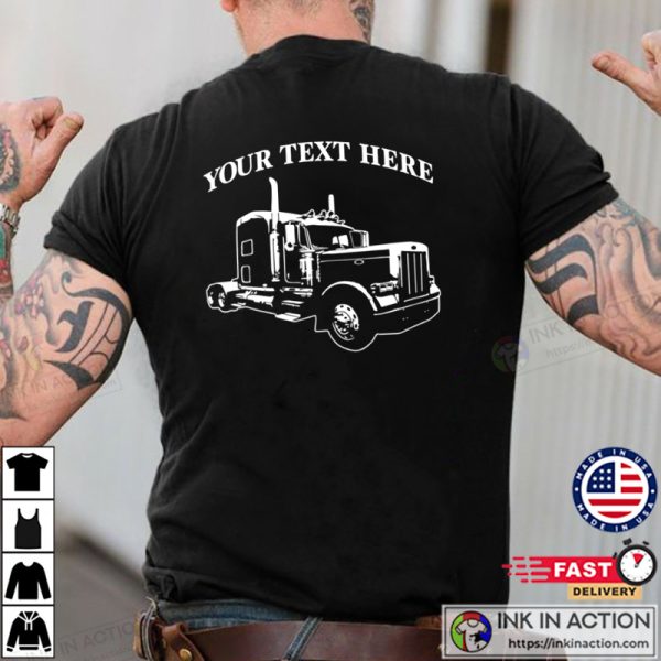 Semi Truck 18 Wheeler Personalized T-shirt