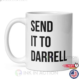 Send It To Darrell Vanderpump Rules Mug