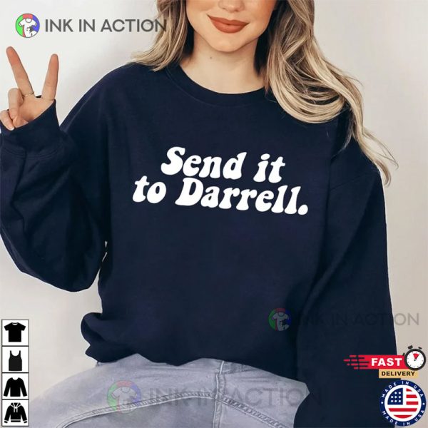 Send It To Daryl Shirt Vanderpump Rules Team Ariana Shirt