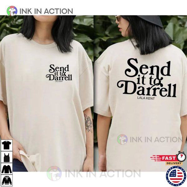 Send it to Darrell Double Vanderpump Rules Shirt